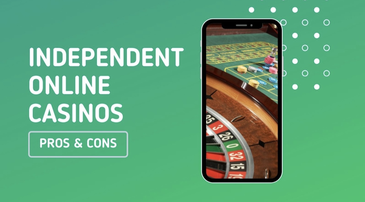 The Allure of Completely Independent Casinos