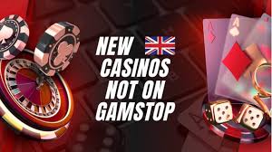 Discover Casinos Not on Gamstop Your Ultimate Guide